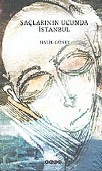 Saçlarının Ucunda İstanbul