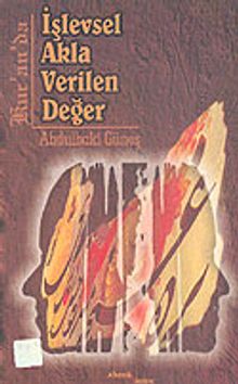 Kur' an' da İşlevsel Akla Verilen Değer