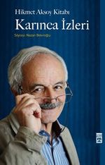Karınca İzleri & Hikmet Aksoy Kitabı