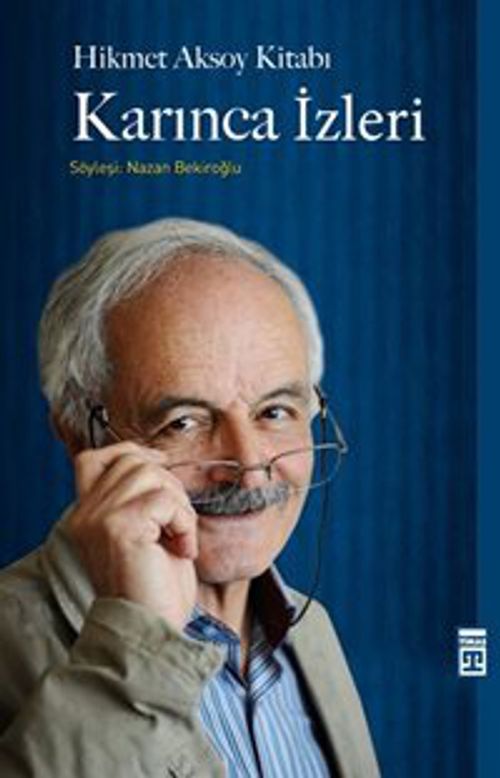 Karınca İzleri & Hikmet Aksoy Kitabı