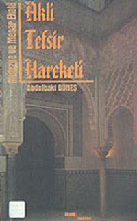 Akli Tefsir Hareketi: Mutezile ve Menar Ekolü 6-G-40 