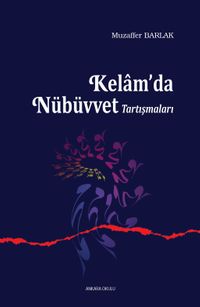 Kelam'da Nübüvvet Tartışmaları
