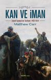 Kan ve İman & İslami İspanya'nın Tasfiyesi 1492-1614