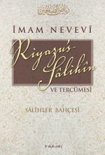 Riyazu's-Salihin ve Tercümesi (Karton Kapak) & Salihler Bahçesi