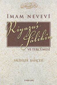 Riyazu's-Salihin ve Tercümesi (Karton Kapak) & Salihler Bahçesi