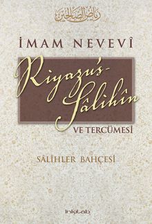 Riyazu's-Salihin ve Tercümesi (Karton Kapak) & Salihler Bahçesi