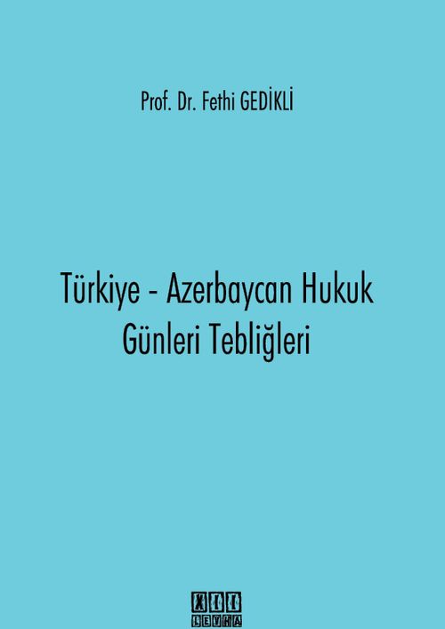 Türkiye-Azerbaycan Hukuk Günleri Tebliğleri