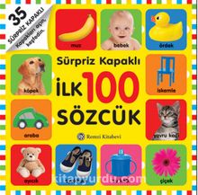 Sürpriz Kapaklı İlk 100 Sözcük - Kolektif