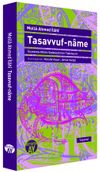 Tasavvuf-Name & İnceleme-Metin-Sadeleştirme-Tıpkıbasım