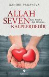 Allah Seven Kalplerdedir