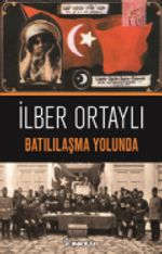 Batılılaşma Yolunda 