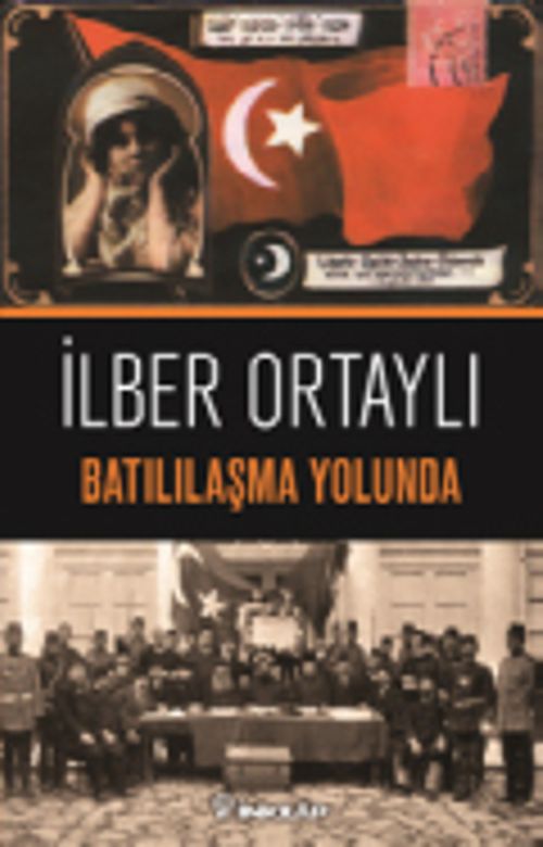 Batılılaşma Yolunda 