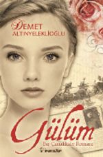 Gülüm & Bir Çanakkale Romanı