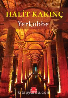 Yerkubbe - Halit Kakınç