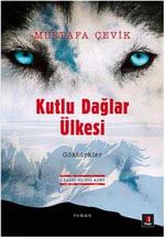 Kutlu Dağlar Ülkesi Göktürkler