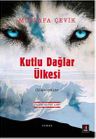 Kutlu Dağlar Ülkesi Göktürkler