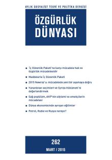 Özgürlük Dünyası / Aylık Sosyalist Teori ve Politika Dergisi / Mart 2015 Sayı:262