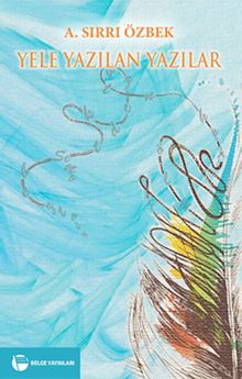 Yele Yazılan Yazılar