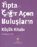 Tıpta Çığır Açan Buluşların Küçük Kitabı