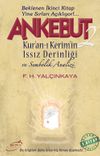 Ankebut 2 & Kur'an-ı Kerim'in Issız Derinliği ve Sembolik Analizi