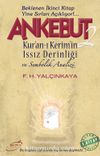 Ankebut 2 & Kur'an-ı Kerim'in Issız Derinliği ve Sembolik Analizi