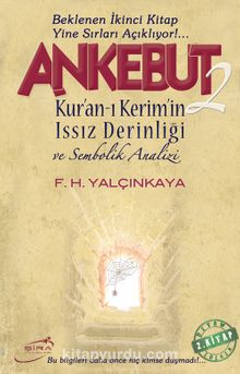 Ankebut 2 & Kur'an-ı Kerim'in Issız Derinliği ve Sembolik Analizi - F. H. Yalçınkaya