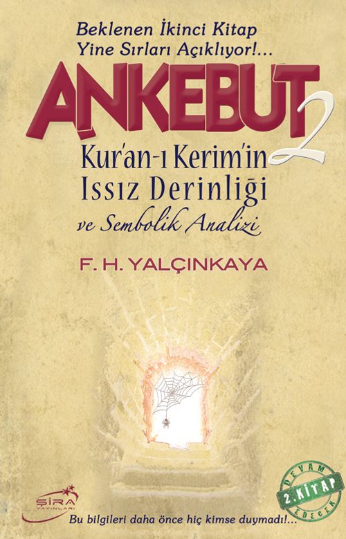 Ankebut 2 & Kur'an-ı Kerim'in Issız Derinliği ve Sembolik Analizi