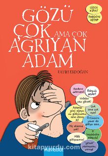 Gözü Çok Ama Çok Ağrıyan Adam - Fatih Erdoğan