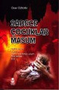 Sadece Çocuklar Masum