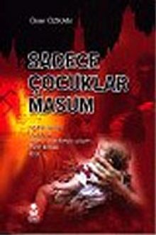 Sadece Çocuklar Masum