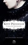 K&ouml;t&uuml; Prensesler