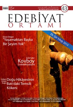 Edebiyat Ortamı Dergi Sayı:43 Mart-Nisan 2015