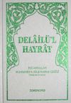 Delail&uuml;'l Hayrat (hafız boy) (Ciltli)