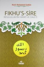 Fıkhu's-Sire (İthal Kağıt) & Resulullah'ın Hayatı ve Daveti 