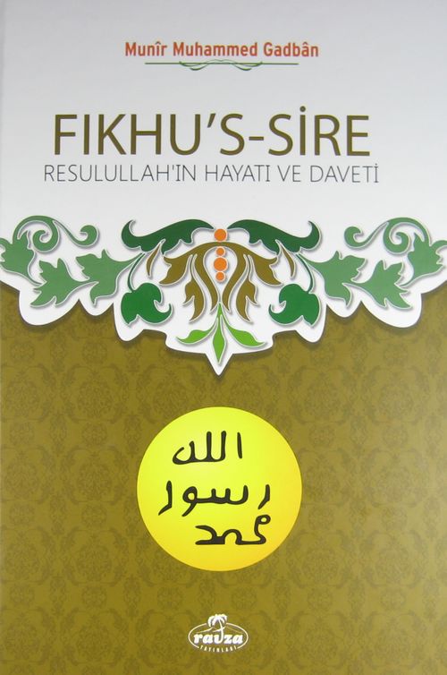 Fıkhu's-Sire (İthal Kağıt) & Resulullah'ın Hayatı ve Daveti 
