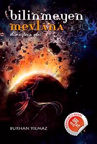 Bilinmeyen Mevlana: Ölümsüzlerin Şehri (cep boy)