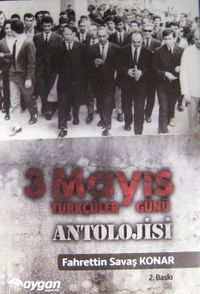 3 Mayıs Türkçüler Günü Antolojisi