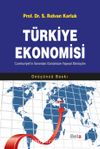 Türkiye Ekonomisi & Cumhuriyet'in İlanından Günümüze Yapısal Dönüşüm