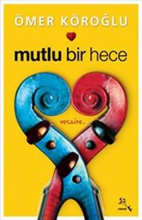 Mutlu Bir Hece