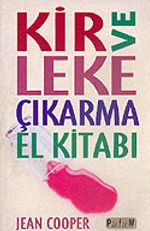 Kir ve Leke Çıkarma El Kitabı