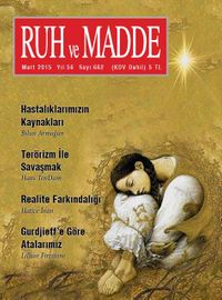 Ruh ve Madde Dergisi Mart 2015 Yıl:56 Sayı:662
