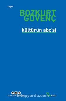 Kültürün Abc'si - Bozkurt Güvenç