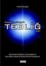 Hristiyanlık'ta ve İslamiyet'te Tebliğ Nedir?