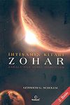 Zohar: İhtişamın Kitabı (Kabala'dan Temel &Ouml;ğretiler)