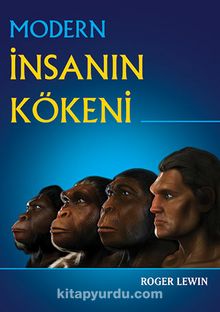 Modern İnsanın Kökeni - Roger Lewin