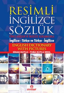 Resimli İngilizce Sözlük & Türkçe Karşılık ve Açıklamalarla(İngilizce-Türkçe ve Türkçe-İngilizce) - Murat Sülün