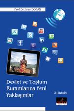 Devlet ve Toplum Kuramlarına Yeni Yaklaşımlar