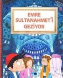 Emre Sultanahmet'i Geziyor