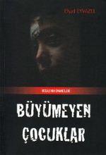 Büyümeyen Çocuklar