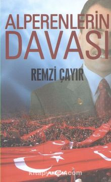 Alperenlerin Davası - Remzi Çayır